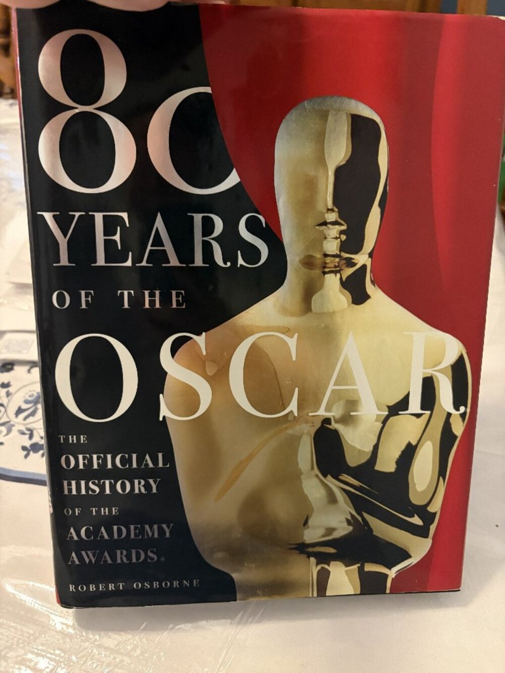80 Years of the Oscar by Robert Osborne